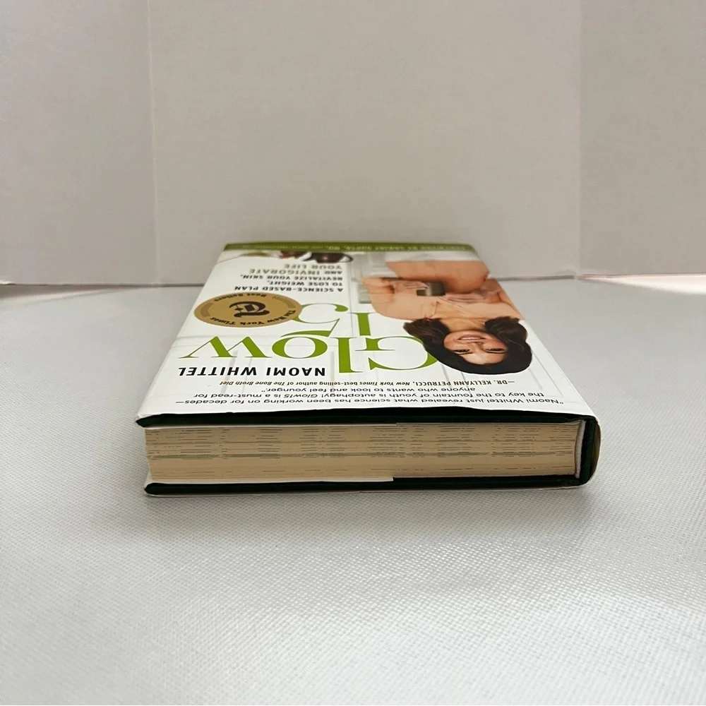 Glow15 - by Naomi Whittel Hardcover Book The New York Times Best Seller